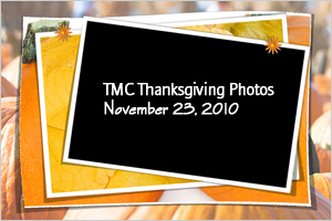TMC 2010 Thanksgiving Party