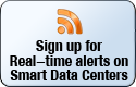 Sign up for real-time alerts on Smart Data Centers