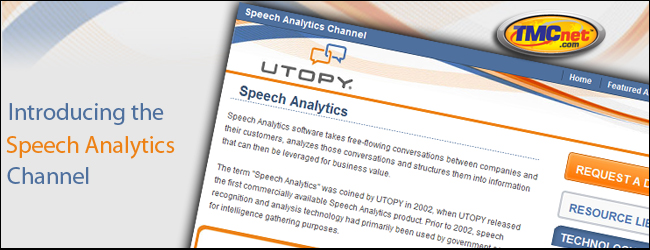 UTOPY Launches the Speech Analytics Channel on TMCnet