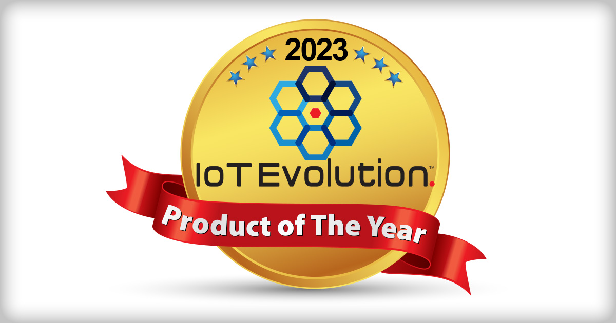 IoT Evolution World Announces 2023 IoT Evolution LPWAN Excellence Award  Winners