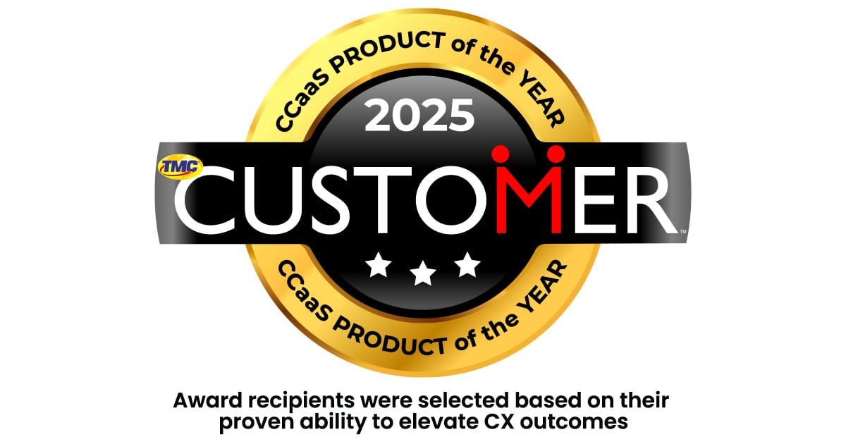 Recipients of the 2025 CUSTOMER Contact Center as a Service (CCaaS) Products of the Year Award Announced